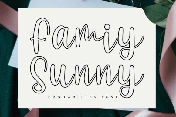 Family Sunny: A Gentle Handwritten Font for Versatile Design Projects