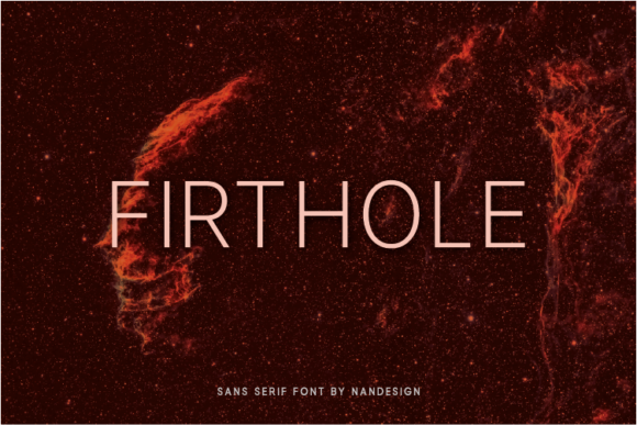 Firthole: A Simple and Versatile Sans Serif Font for Every Project