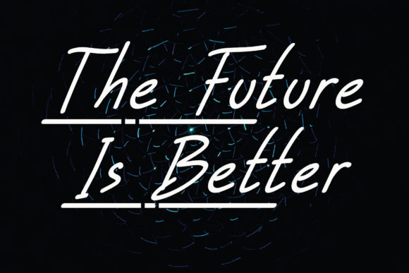 The Future is Better: A Font That Elevates Your Projects